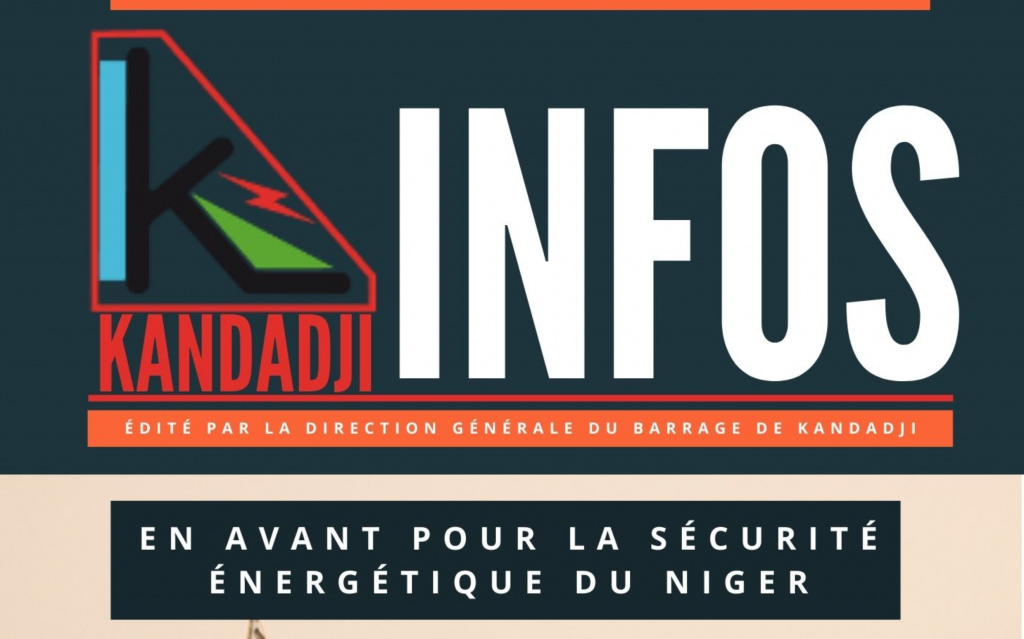 Bulletin Kandadji INFOS 12 En Avant pour la sécurité énergétique du Niger